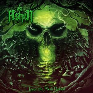 Ashen - Leave the flesh Behind