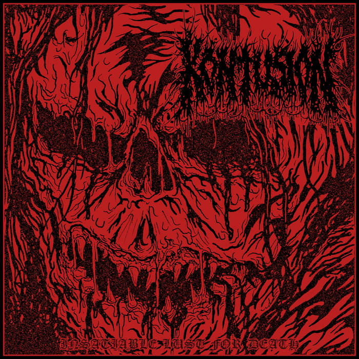 Kontusion – Insatiable Lust for Death&nbsp;(Review)