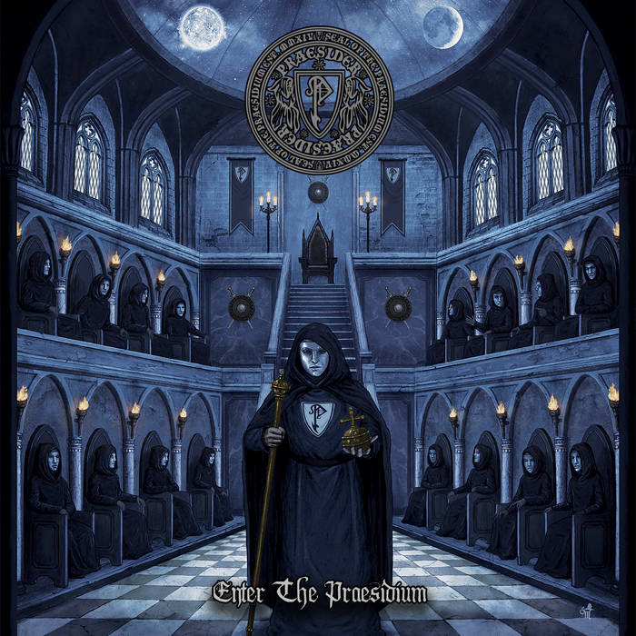 Praesider – Enter the Praesidium&nbsp;(Review)
