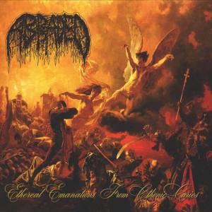 Abraded - Ethereal Emanations from Cthonic Caries