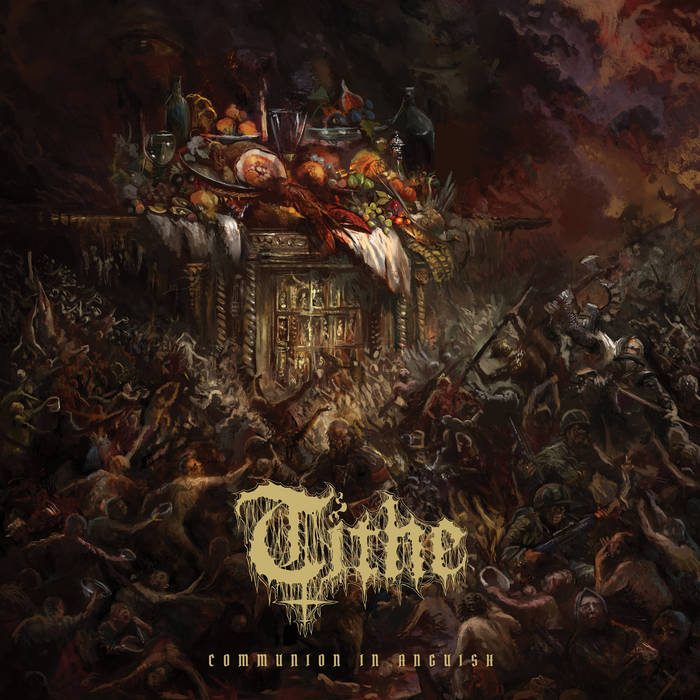 Tithe – Communion in Anguish&nbsp;(Review)