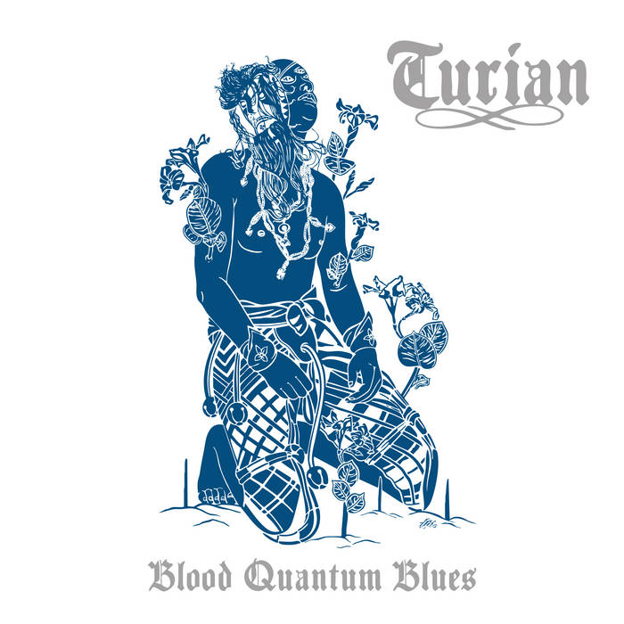 Turian – Blood Quantum Blues&nbsp;(Review)