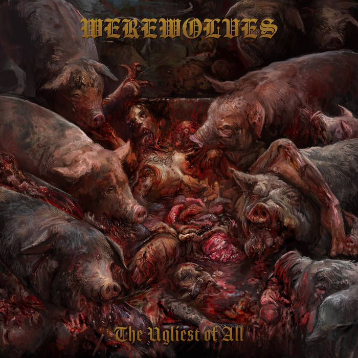 Werewolves – The Ugliest of All&nbsp;(Review)
