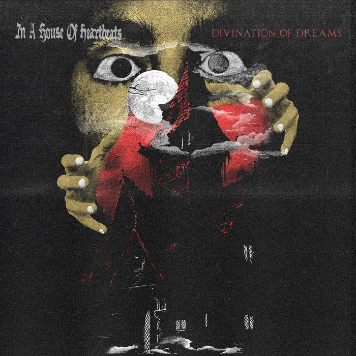 In a House of Heartbeats – Divination of Dreams&nbsp;(Review)