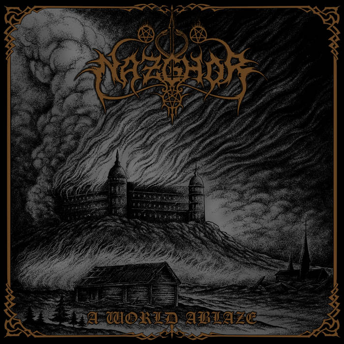 Nazghor – A World Ablaze&nbsp;(Review)