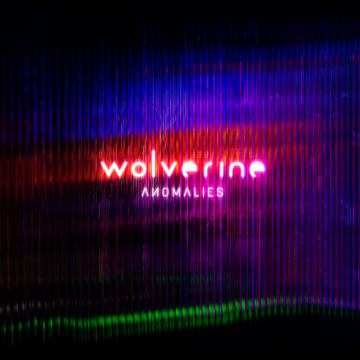 Wolverine – Anomalies&nbsp;(Review)