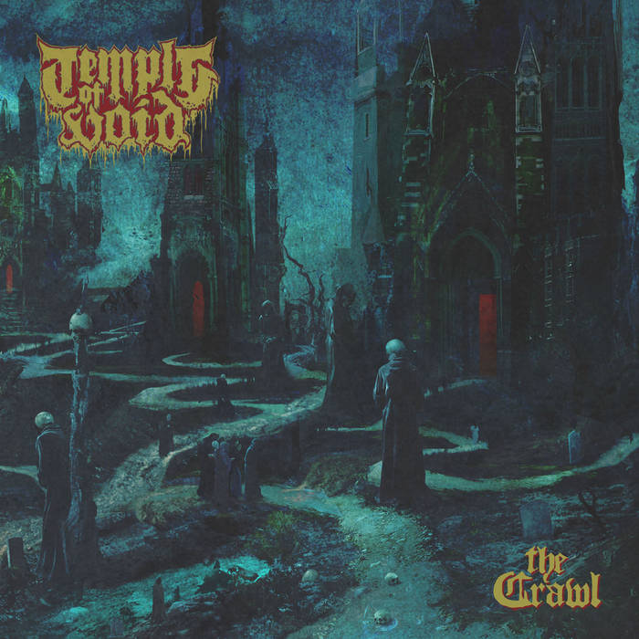 Temple of Void – The Crawl&nbsp;(Review)
