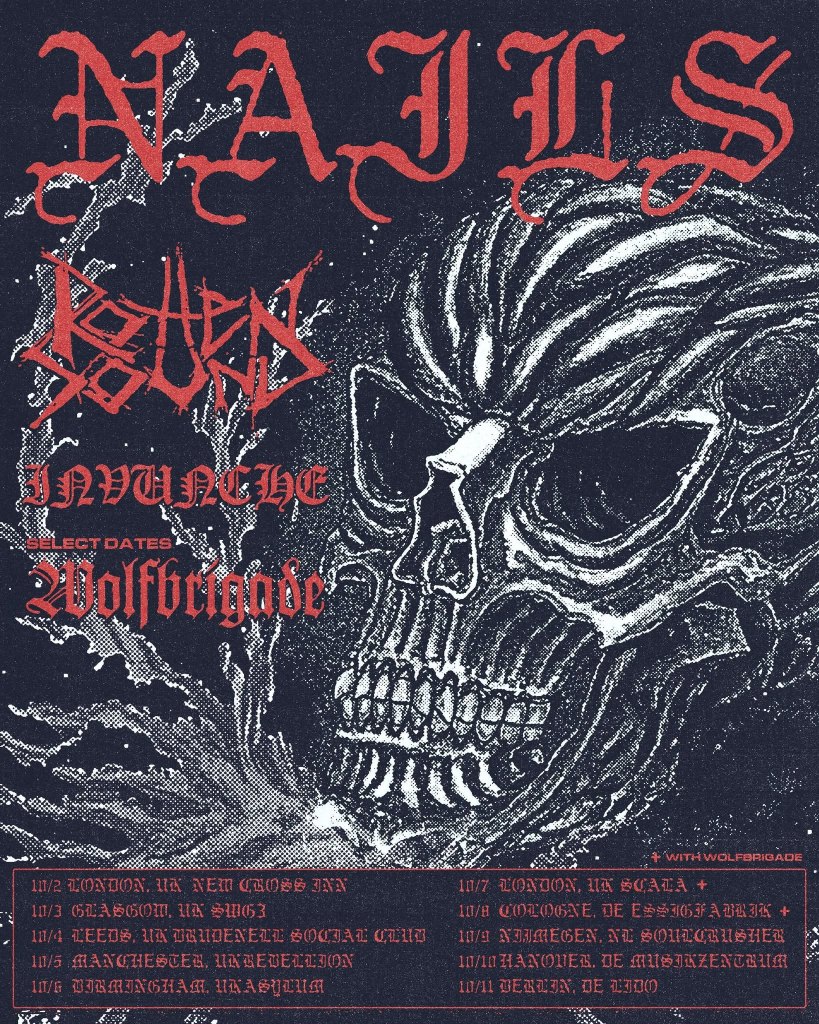 Nails Rotten Sound Invunche - Rebellion, Manchester - 05.10.26 (Live Review)