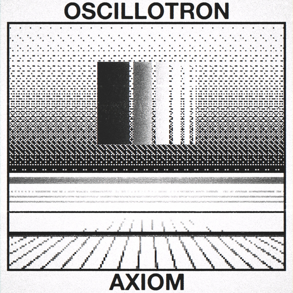 Oscillotron – Axiom&nbsp;(Review)