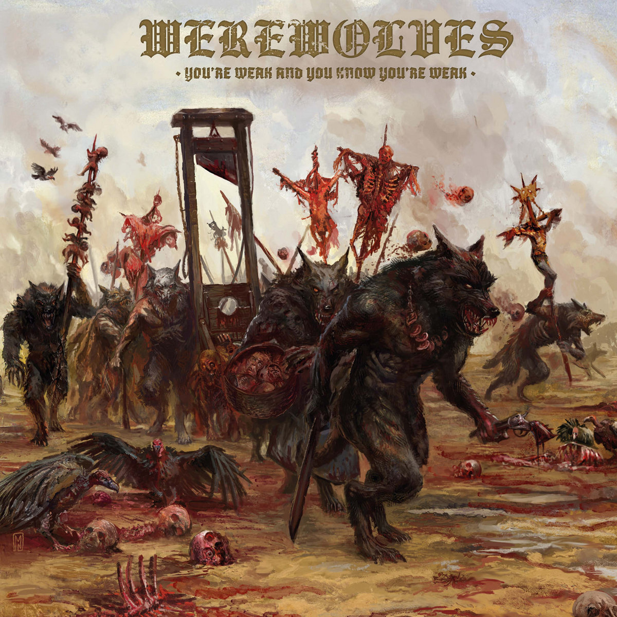Werewolves – You’re Weak and You Know You’re Weak&nbsp;(Review)